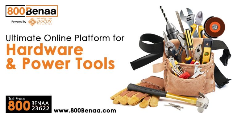 800Benaa – UAE’s Largest Online Store for Hardware Tools and Building Materials